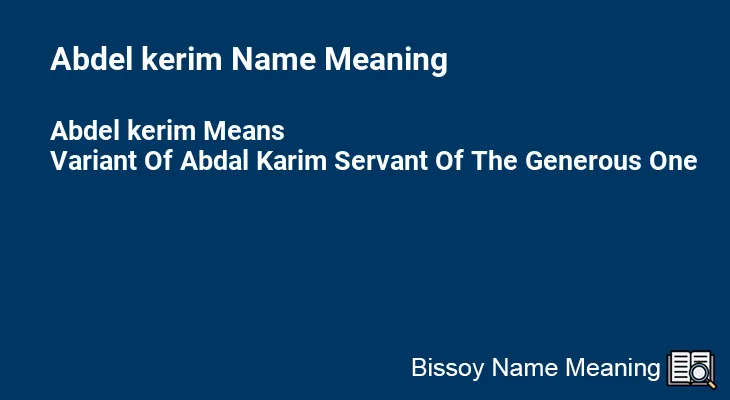 Abdel kerim Name Meaning